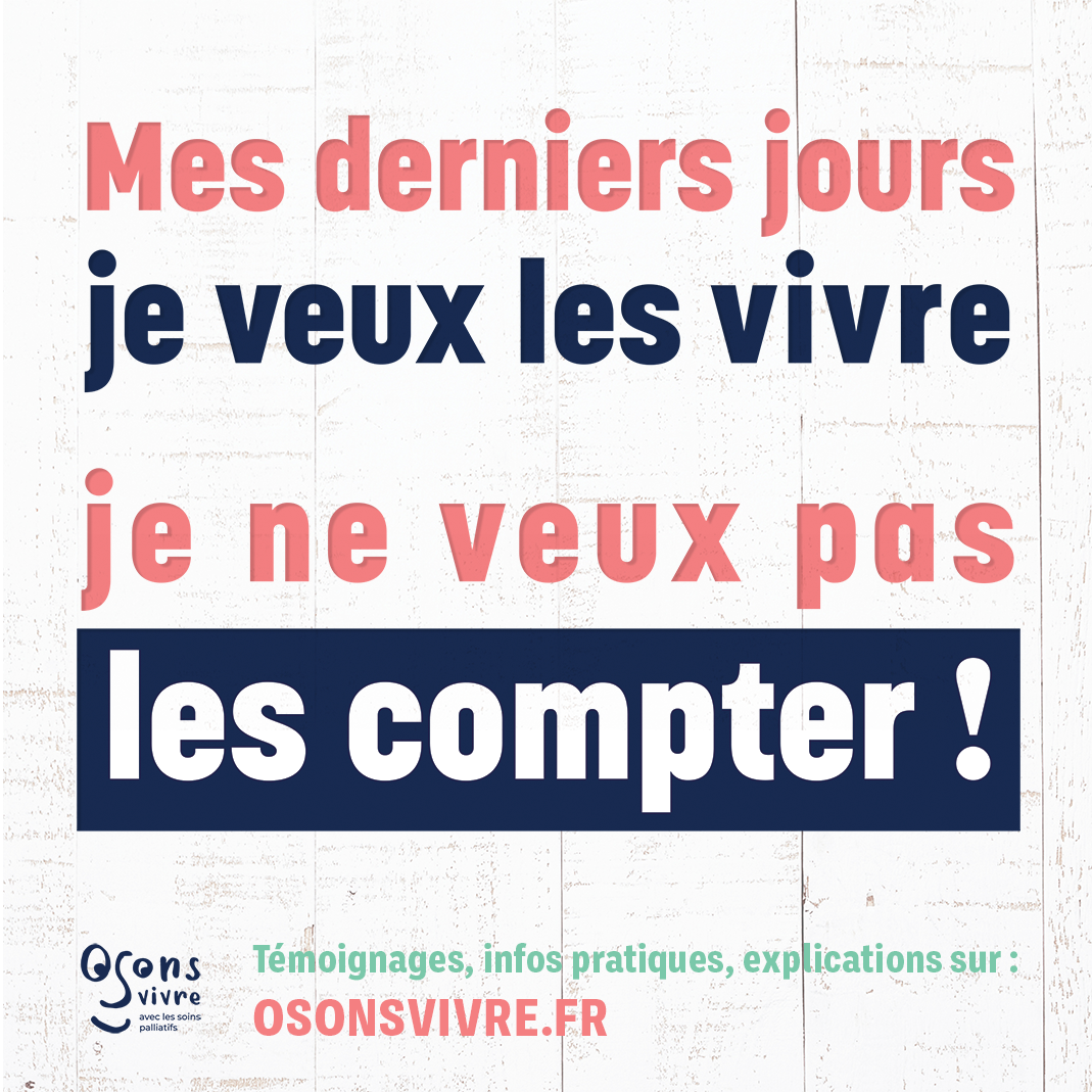 Soins Palliatifs Bejune Actualit Osons Vivre Une Campagne De La Sfap